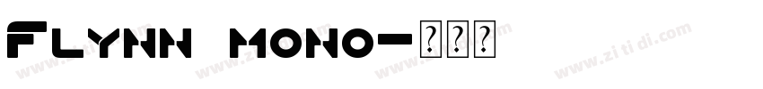 Flynn mono字体转换